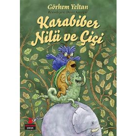 Karabiber, Nilü ve Çiçi - Görkem Yeltan