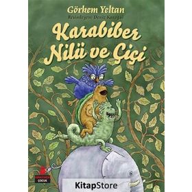 Karabiber, Nilü ve Çiçi - Görkem Yeltan