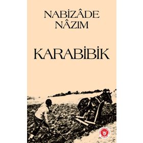KARABIBIK - NABIZADE NAZIM (ISBN:9786053541592)