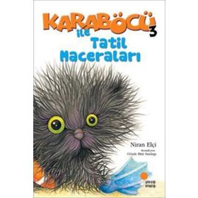 Karaböcü 3 - İle Tatil Maceraları - Niran Elçi