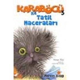 Karaböcü 3 - İle Tatil Maceraları - Niran Elçi