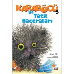 Karaböcü 3 - İle Tatil Maceraları - Niran Elçi