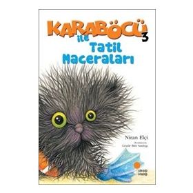 Karaböcü 3 - İle Tatil Maceraları - Niran Elçi