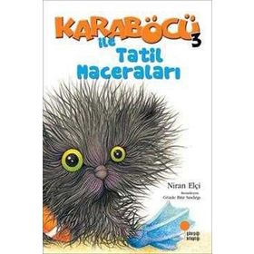 Karaböcü 3 - İle Tatil Maceraları - Niran Elçi