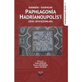 Karabük Eskipazar - Paphlagonia Hadrianoupolis'i Bilgin Kültür Sanat Kolektif