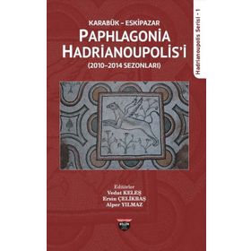 Karabük Eskipazar - Paphlagonia Hadrianoupolis'i Bilgin Kültür Sanat Kolektif