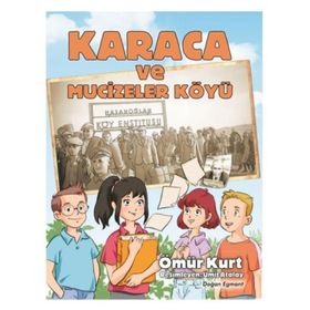 Karaca Ve Mucizeler Köyü - Ömür Kurt