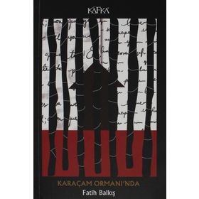 Karaçam Ormanı'nda - Fatih Balkış