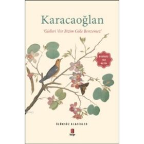 Karacaoğlan - Gülleri Var Bizim Güle Benzemez