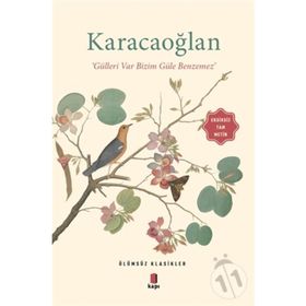 Karacaoğlan - Gülleri Var Bizim Güle Benzemez