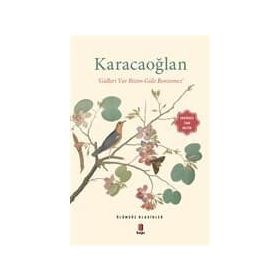 Karacaoğlan - Gülleri Var Bizim Güle Benzemez