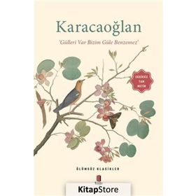 Karacaoğlan - Gülleri Var Bizim Güle Benzemez