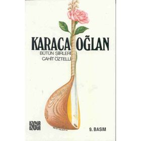 Karacaoğlan Hayatı ve Şiirleri - Duhter Bayraktar Uçman