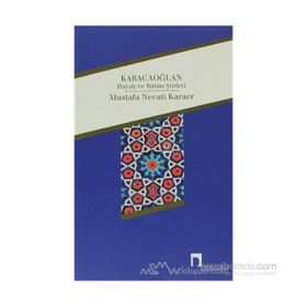 KARACAOĞLAN - MUSTAFA NECATI KARAER