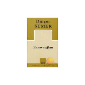 KARACAOĞLAN - MUSTAFA NECATI KARAER