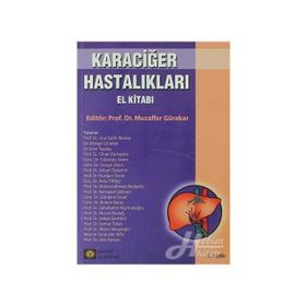 Karaciğer Hastalıkları El Kitabı - Kolektif