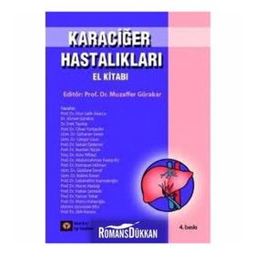 Karaciğer Hastalıkları El Kitabı - Kolektif