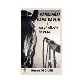 Karadağlı Kara Davud 1 - Mavi Gözlü Ceylan - Hasan Özbilen