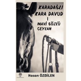 Karadağlı Kara Davud 1 - Mavi Gözlü Ceylan - Hasan Özbilen