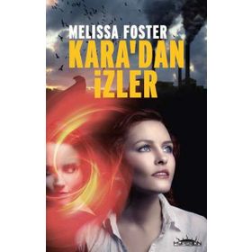 Kara’dan İzler - Melissa Foster