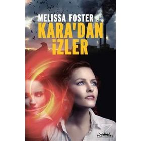 Kara’dan İzler - Melissa Foster