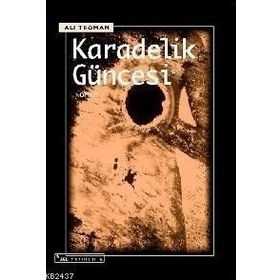 KARADELIK GÜNCESI - ALI TEOMAN