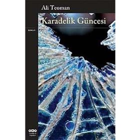 KARADELIK GÜNCESI KONSTANTINIYYE ÜÇLEMESI II - ALI TEOMAN