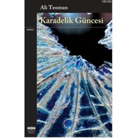 KARADELIK GÜNCESI KONSTANTINIYYE ÜÇLEMESI II - ALI TEOMAN