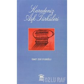 KARADENIZ AŞK TÜRKÜLERI - GENEL