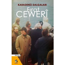 Karadeniz Dalgaları - Firat Ceweri