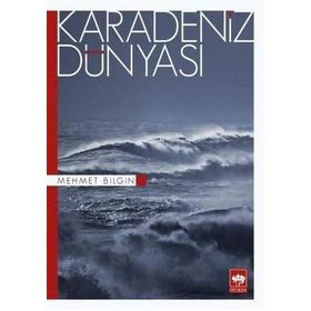 KARADENIZ DÜNYASI - MEHMET BILGIN