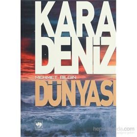 KARADENIZ DÜNYASI - MEHMET BILGIN