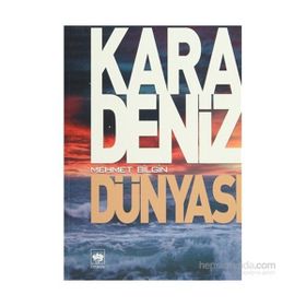 KARADENIZ DÜNYASI - MEHMET BILGIN