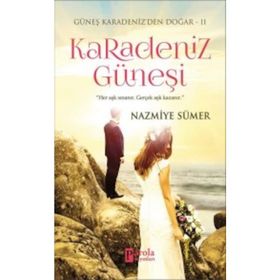 Karadeniz Güneşi - Nazmiye Sümer