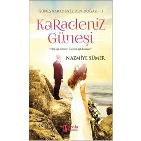Karadeniz Güneşi - Nazmiye Sümer