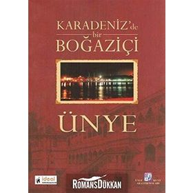 KARADENIZDE BIR BOĞAZİÇİ ÜNYE - OSMAN DOĞAN
