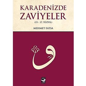 Karadenizde Zaviyeler - Mehmet Fatsa
