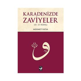 Karadenizde Zaviyeler - Mehmet Fatsa