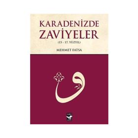 Karadenizde Zaviyeler - Mehmet Fatsa
