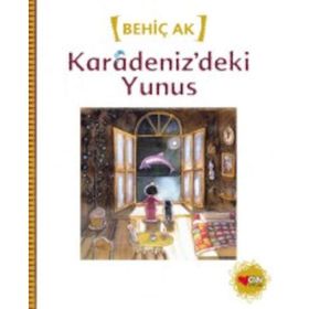 KARADENIZ´DEKI YUNUS - BEHİÇ AK