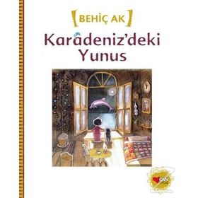 KARADENIZ´DEKI YUNUS - BEHİÇ AK