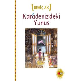 KARADENIZ´DEKI YUNUS - BEHİÇ AK