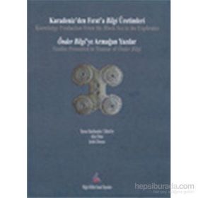 Karadeniz’den Fırat’a Bilgi Üretimleri - Aliye Öztan
