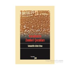 Karadenizin Zemheri Çocukları - Sebahattin Selim Erhan