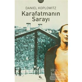 KARAFATMANIN SARAYI - DANIEL KOPLOWITZ