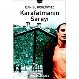 KARAFATMANIN SARAYI - DANIEL KOPLOWITZ