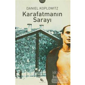 KARAFATMANIN SARAYI - DANIEL KOPLOWITZ