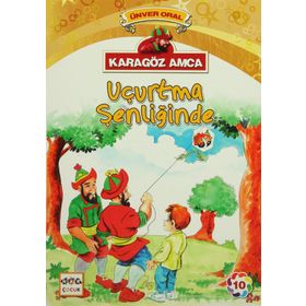 Karagöz Amca - 10 Uçurtma Şenliğinde - Ünver Oral