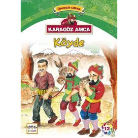 Karagöz Amca - 12 Köyde - Ünver Oral