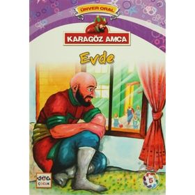 Karagöz Amca - 5 Evde - Ünver Oral